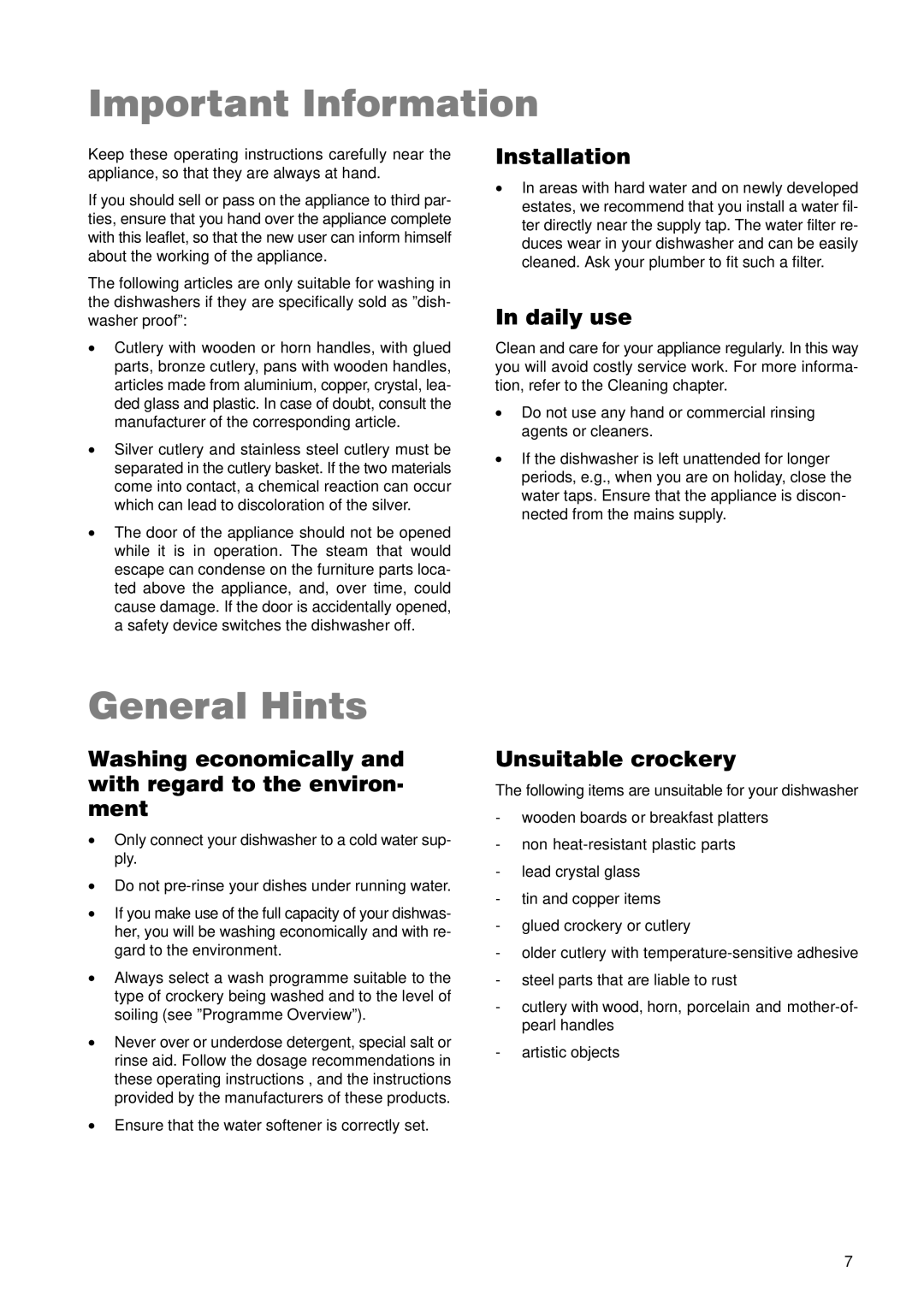 Zanussi ZDT 5895 manual Important Information, General Hints, Daily use, Unsuitable crockery 