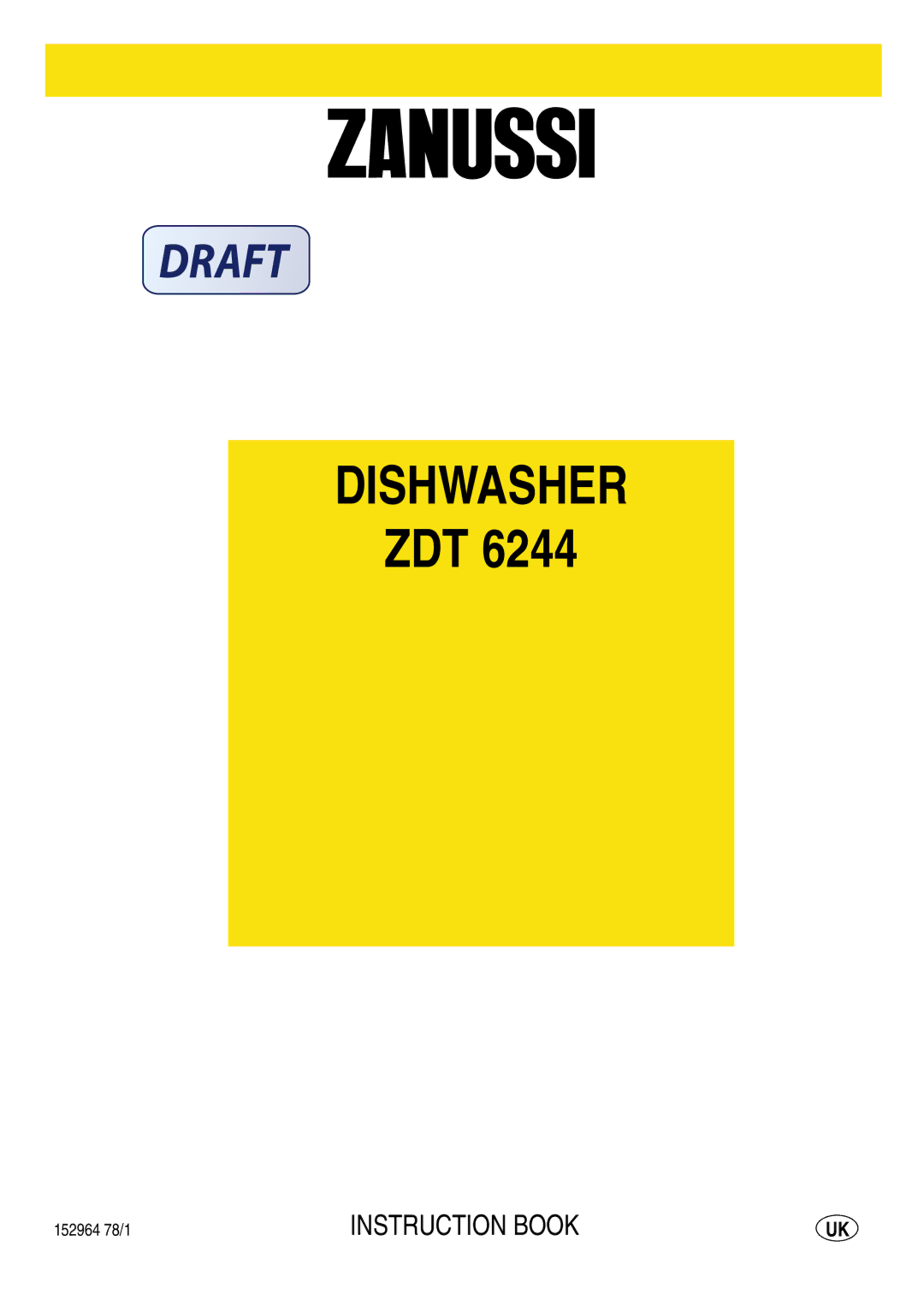 Zanussi ZDT 6244 manual Dishwasher 