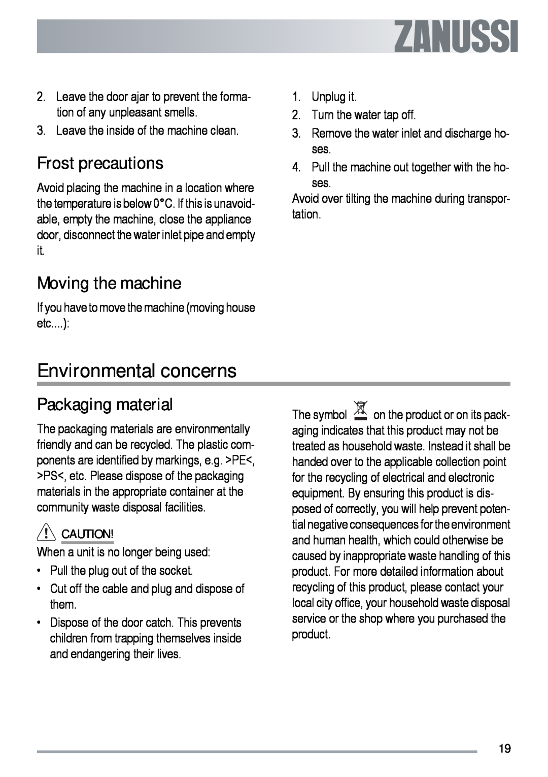 Zanussi ZDT 6454 user manual Environmental concerns, Frost precautions, Moving the machine, Packaging material 