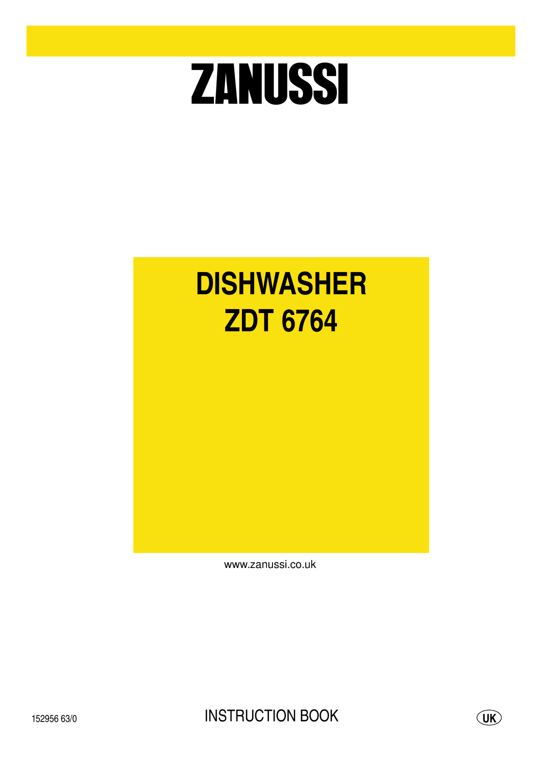 Zanussi ZDT 6764 manual Dishwasher 