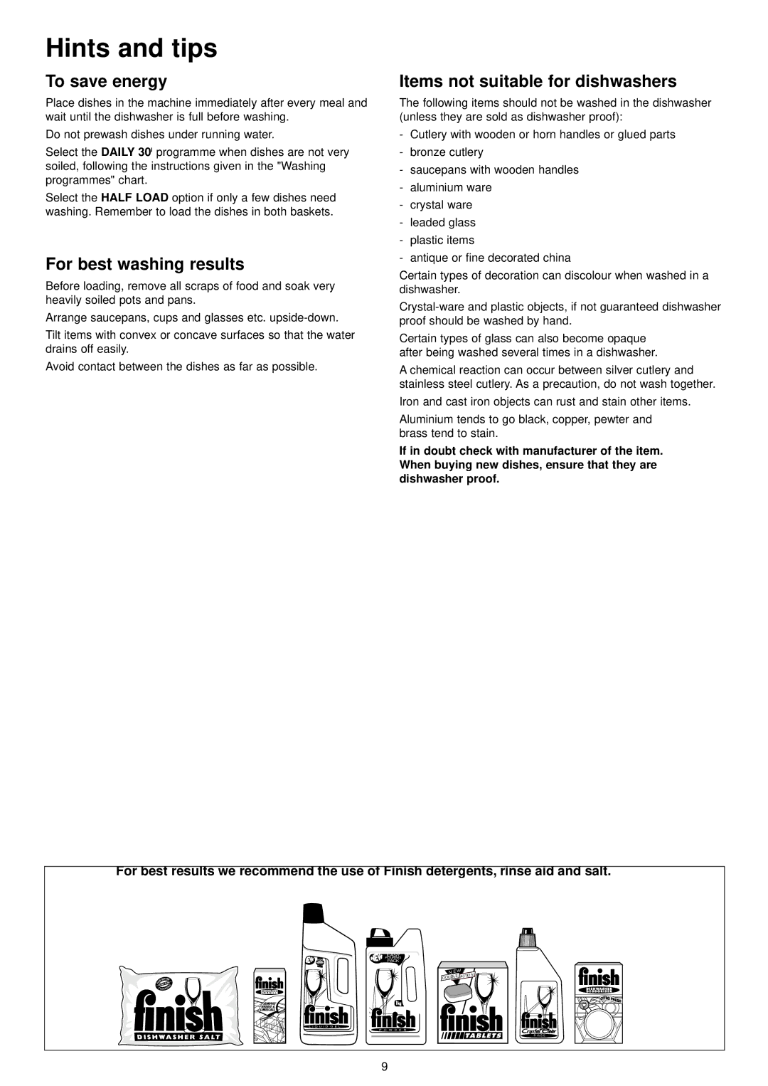 Zanussi ZDT 6894 manual Hints and tips, To save energy, For best washing results, Items not suitable for dishwashers 