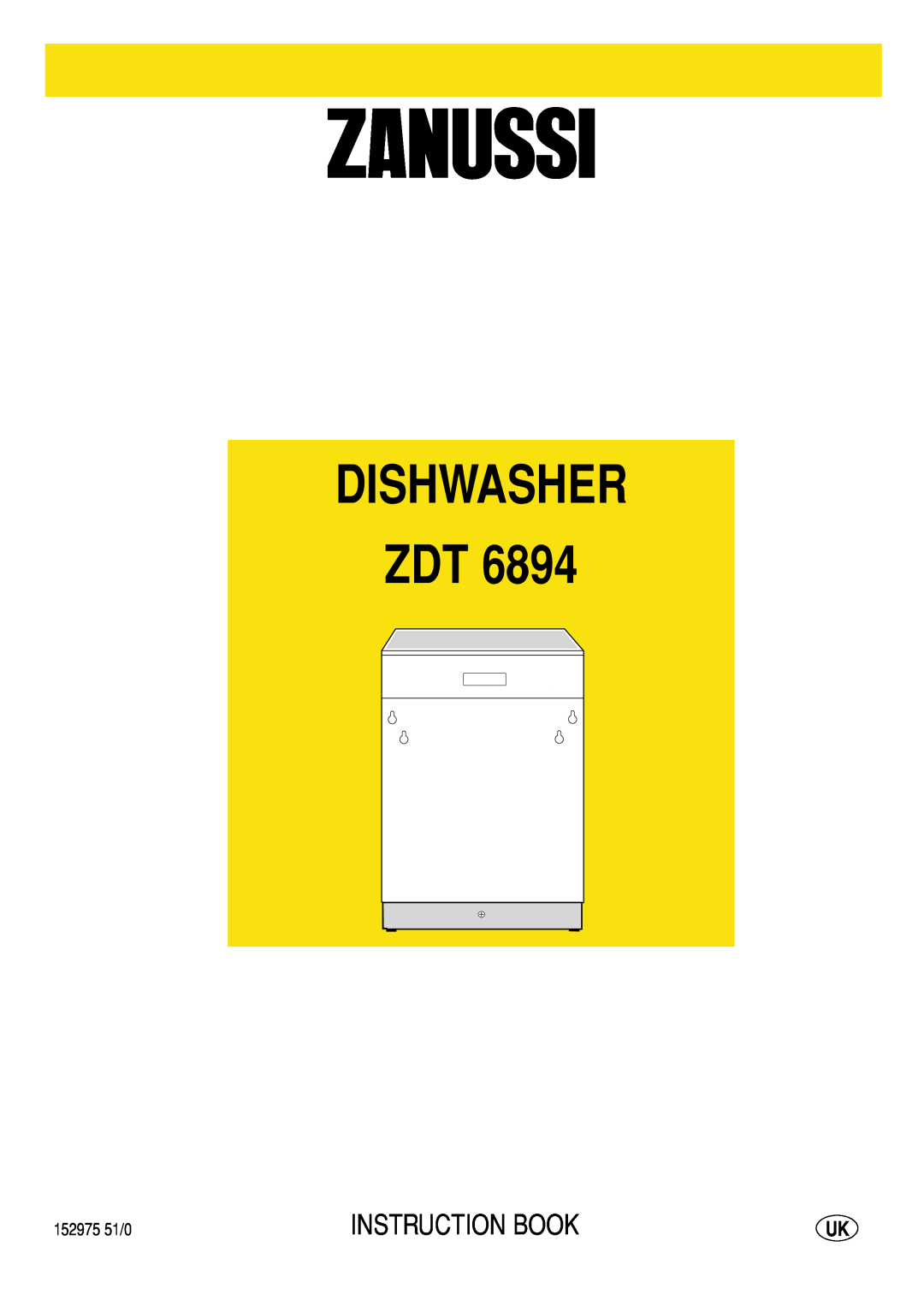Zanussi ZDT 6894 manual Dishwasher, Instruction Book 