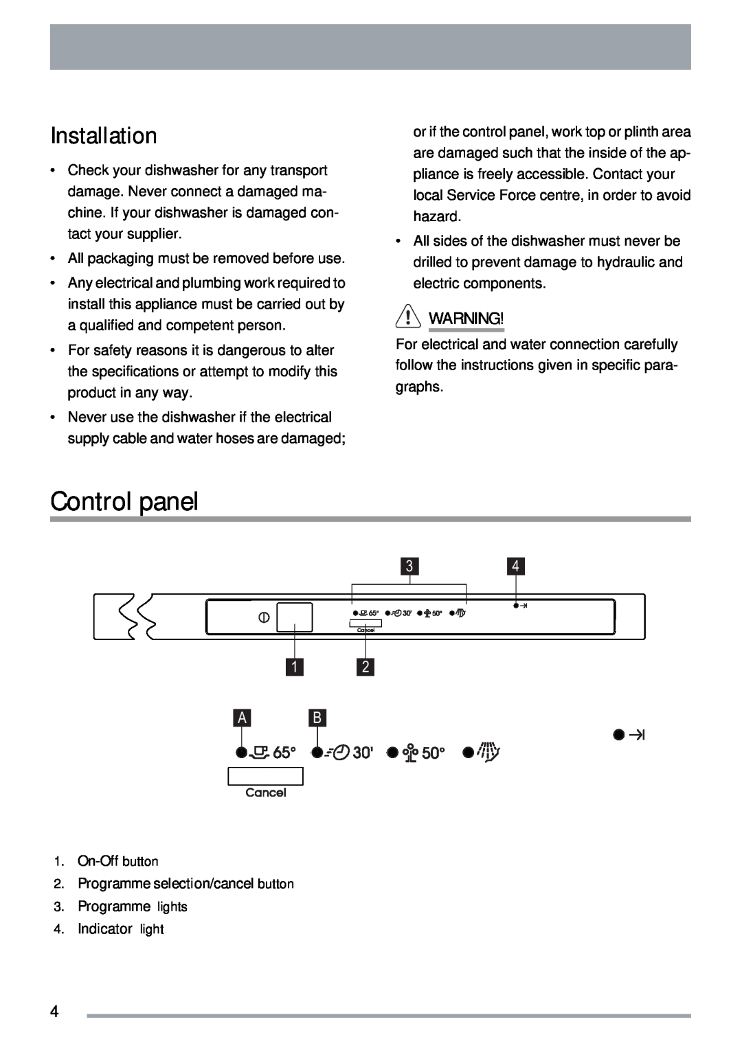 Zanussi ZDT40 user manual Control panel, Installation 