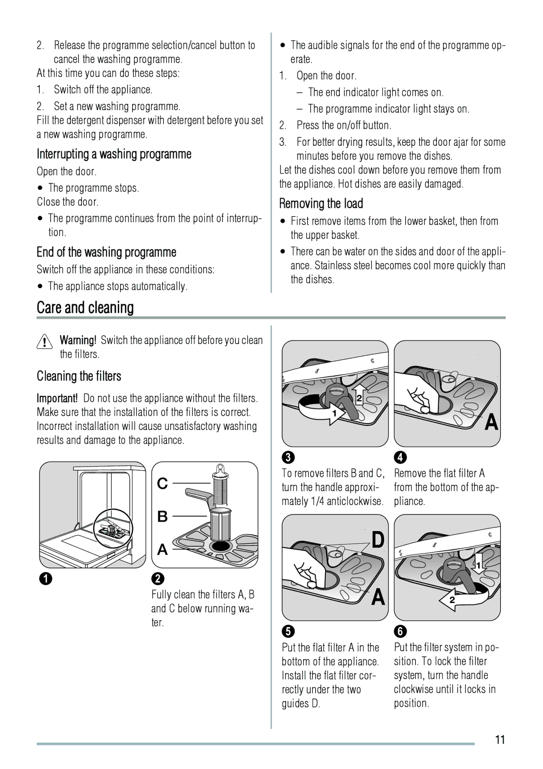 Zanussi ZDT41 manual Care and cleaning, Interrupting a washing programme, End of the washing programme, Removing the load 