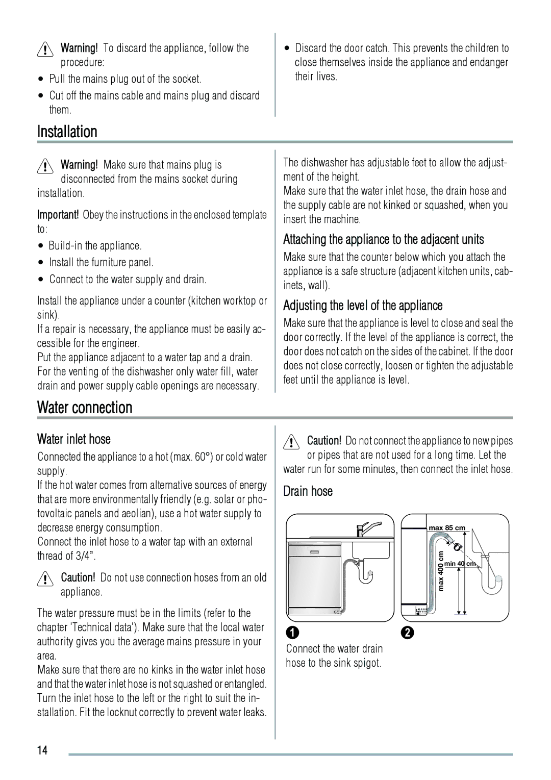 Zanussi ZDT41 manual Installation, Water connection, Water inlet hose, Adjusting the level of the appliance, Drain hose 