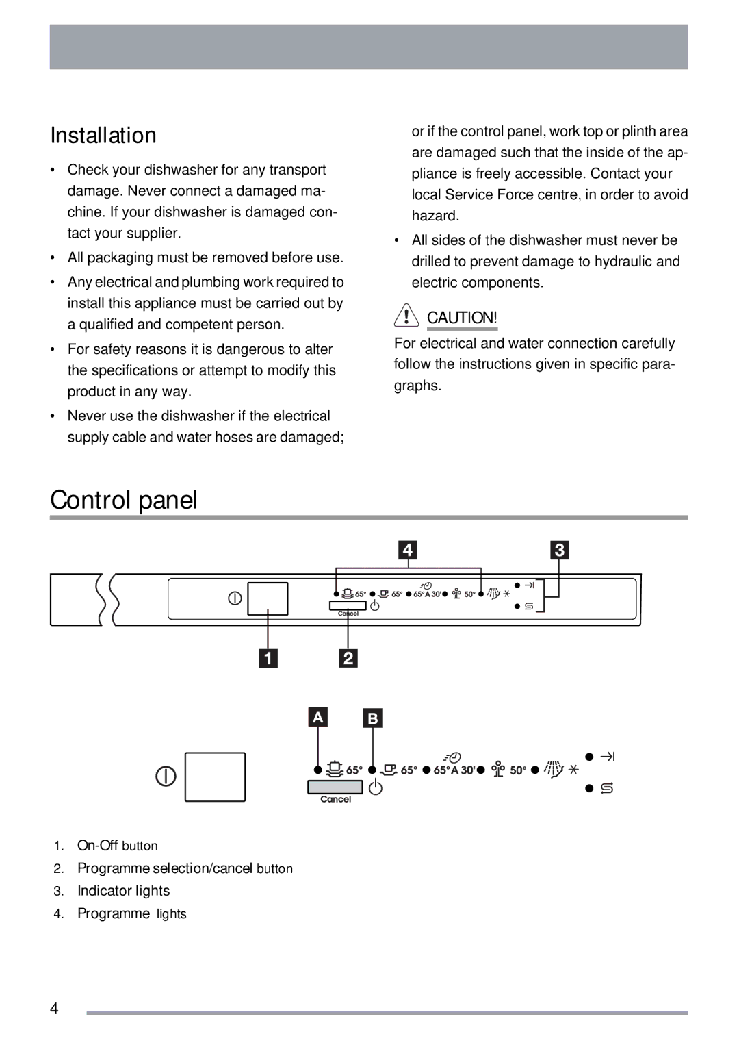 Zanussi ZDTS 101 user manual Control panel, Installation 