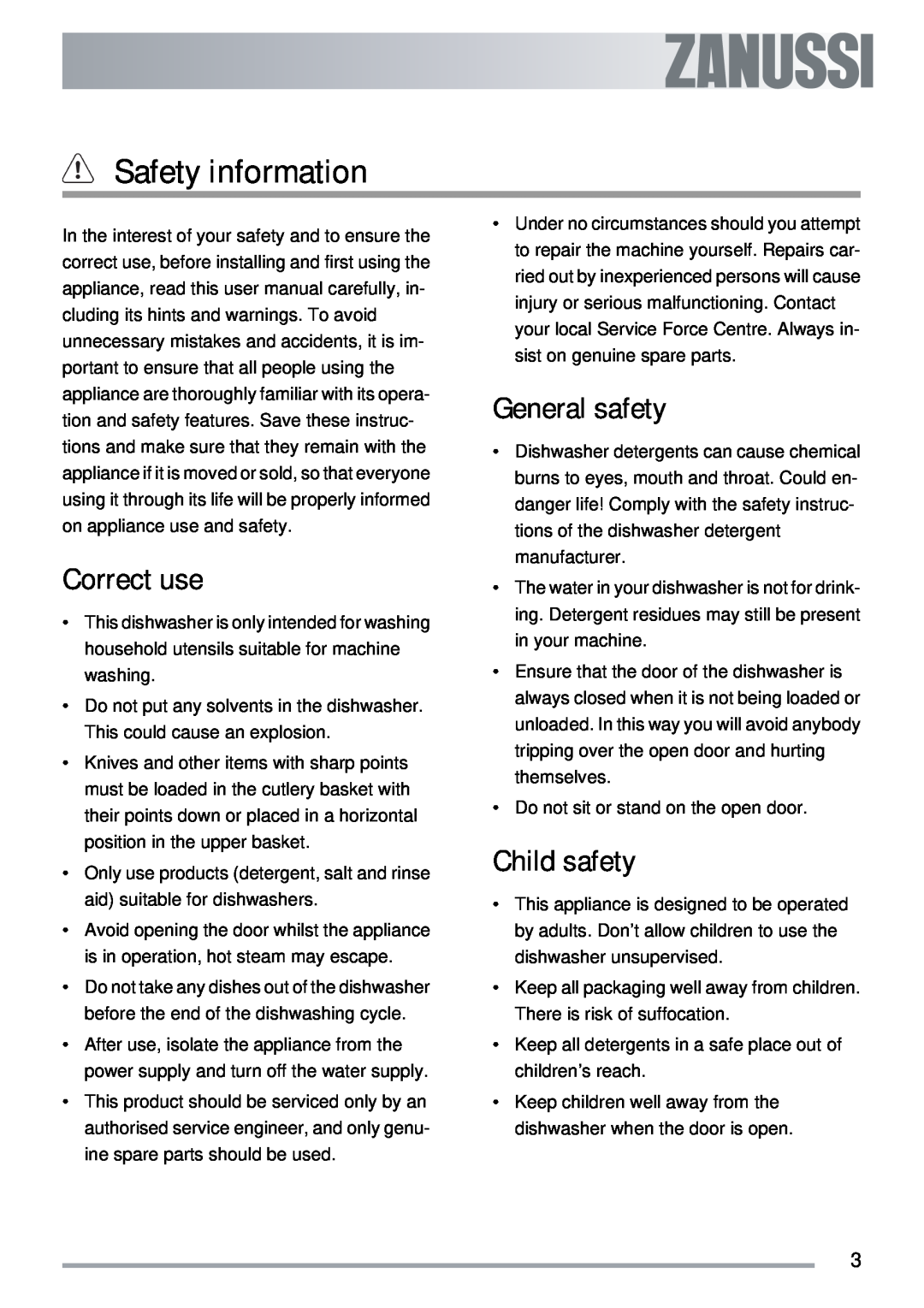 Zanussi ZDTS 101 user manual Safety information, Correct use, General safety, Child safety 