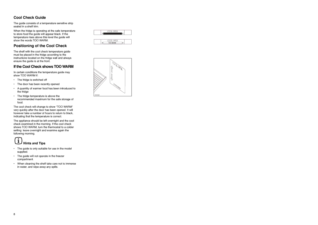 Zanussi ZE 76/3 W manual Cool Check Guide, Positioning of the Cool Check, If the Cool Check shows TOO Warm, Hints and Tips 