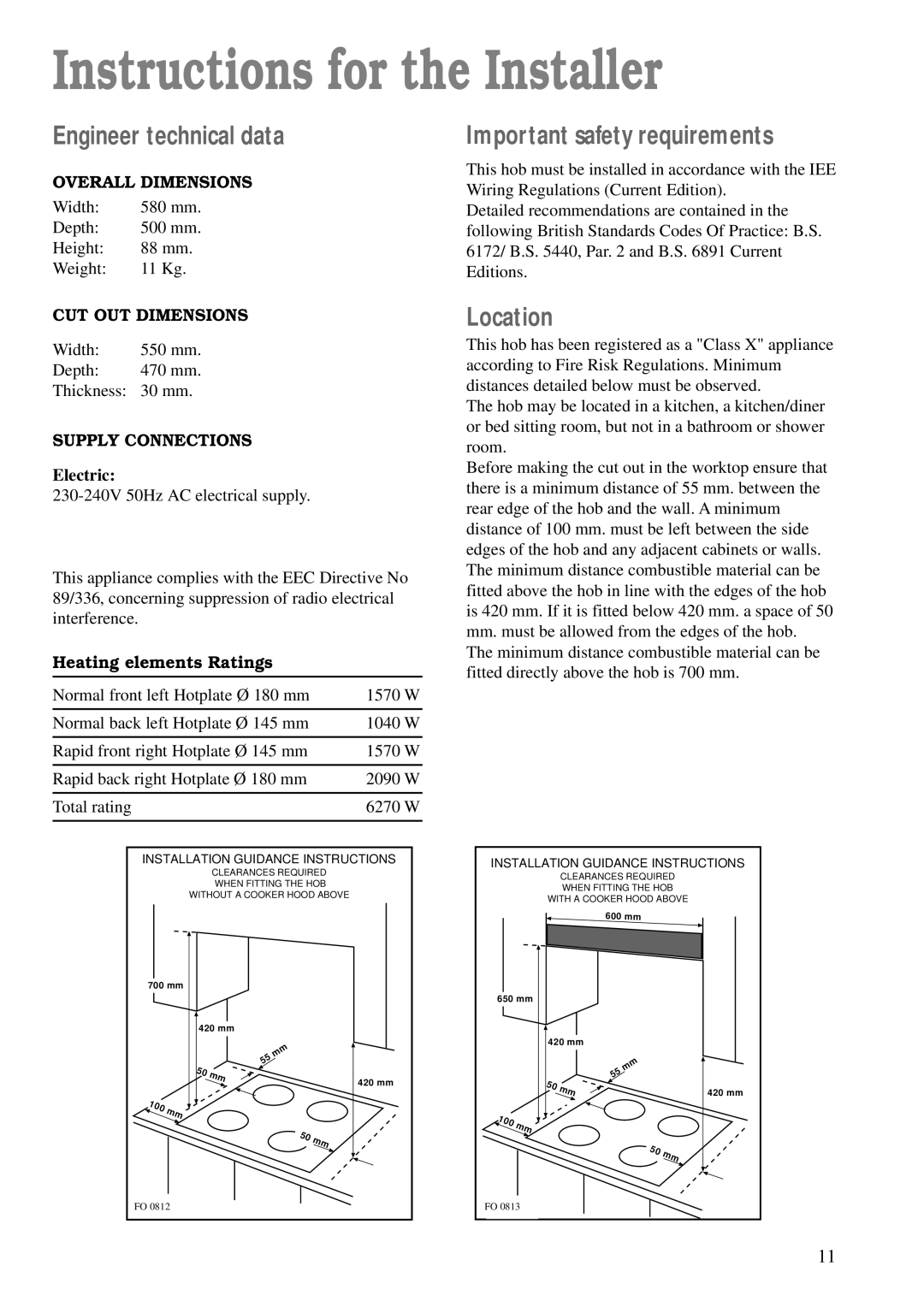 Zanussi ZEA 85 manual Instructions for the Installer, Engineer technical data, Important safety requirements, Location 