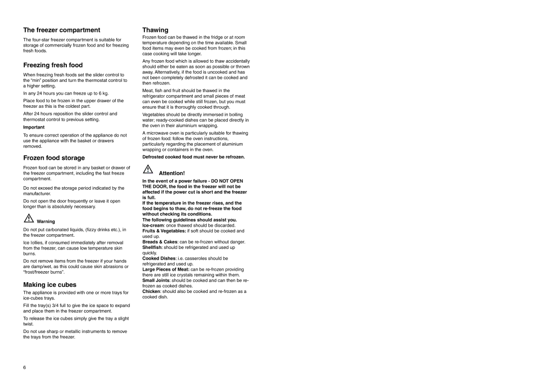Zanussi ZEBF 249 W manual Freezer compartment, Freezing fresh food, Frozen food storage, Making ice cubes, Thawing 