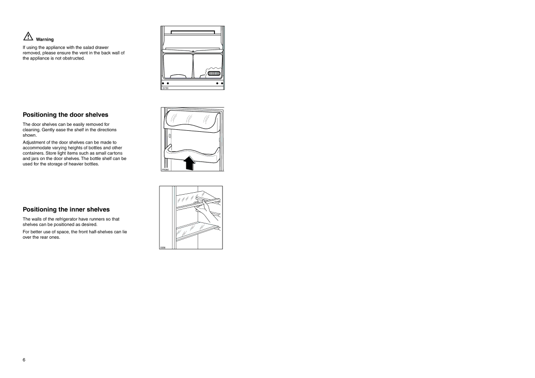 Zanussi ZEBF 290 SI manual Positioning the door shelves, Positioning the inner shelves 