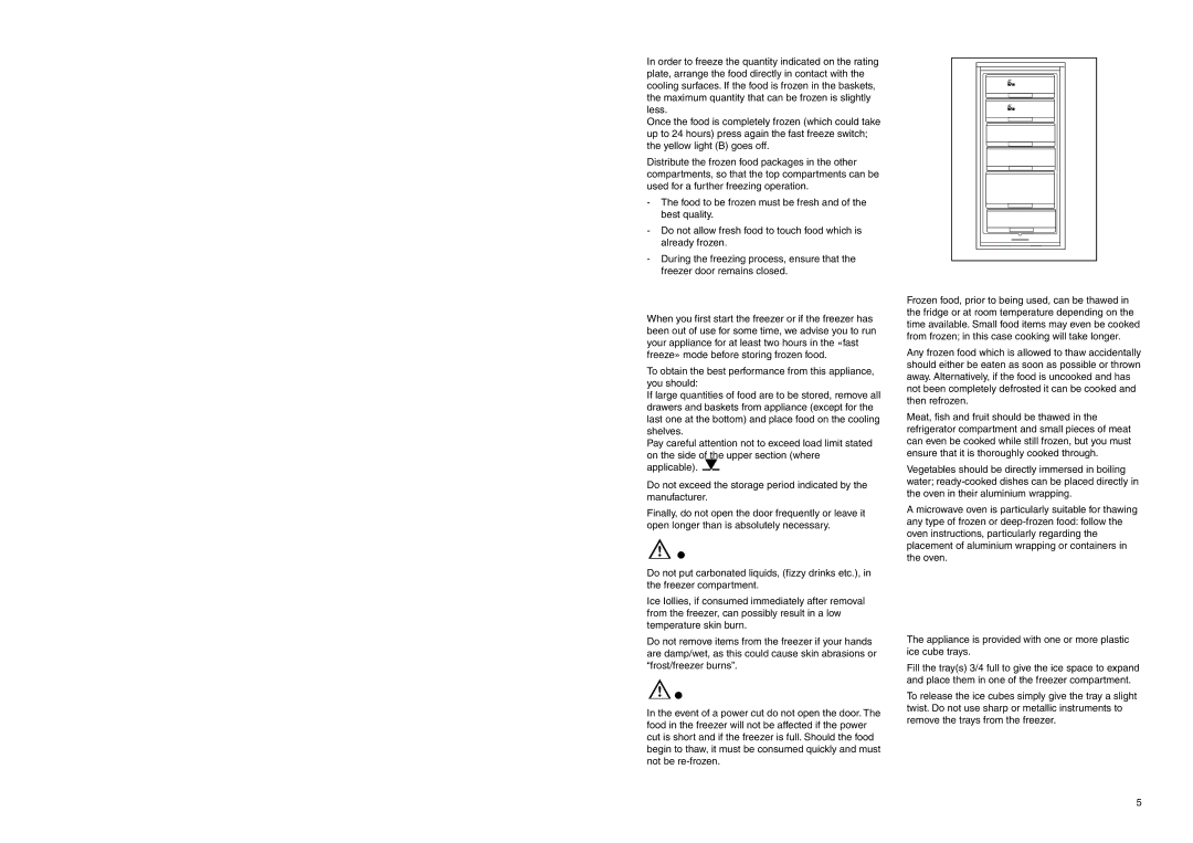 Zanussi ZEF 226 manual Frozen food storage, Thawing, Making ice cubes 