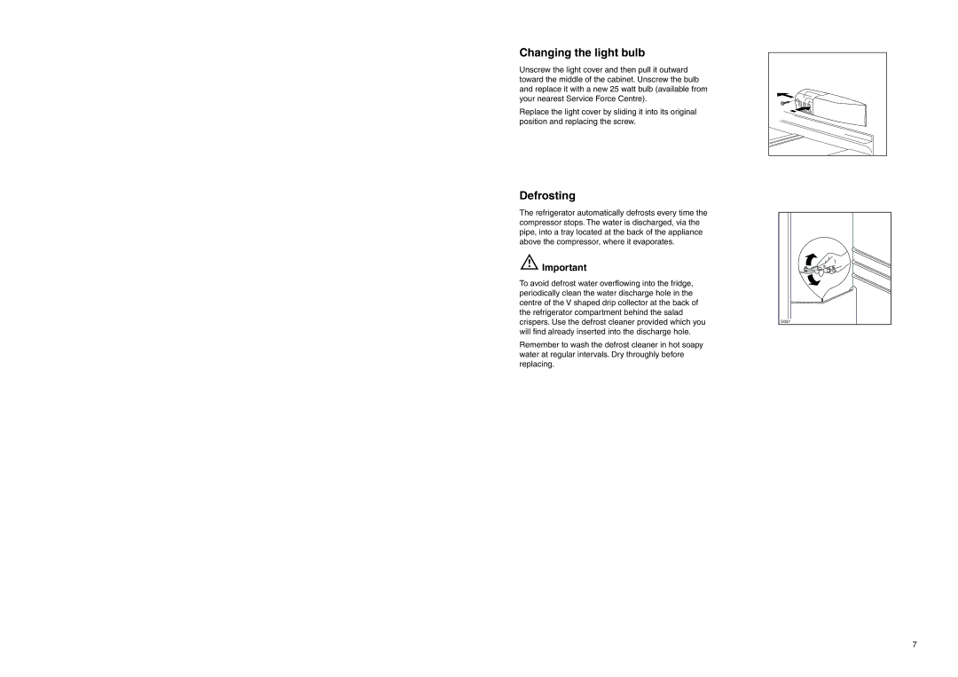 Zanussi ZEL 296 manual Changing the light bulb, Defrosting 