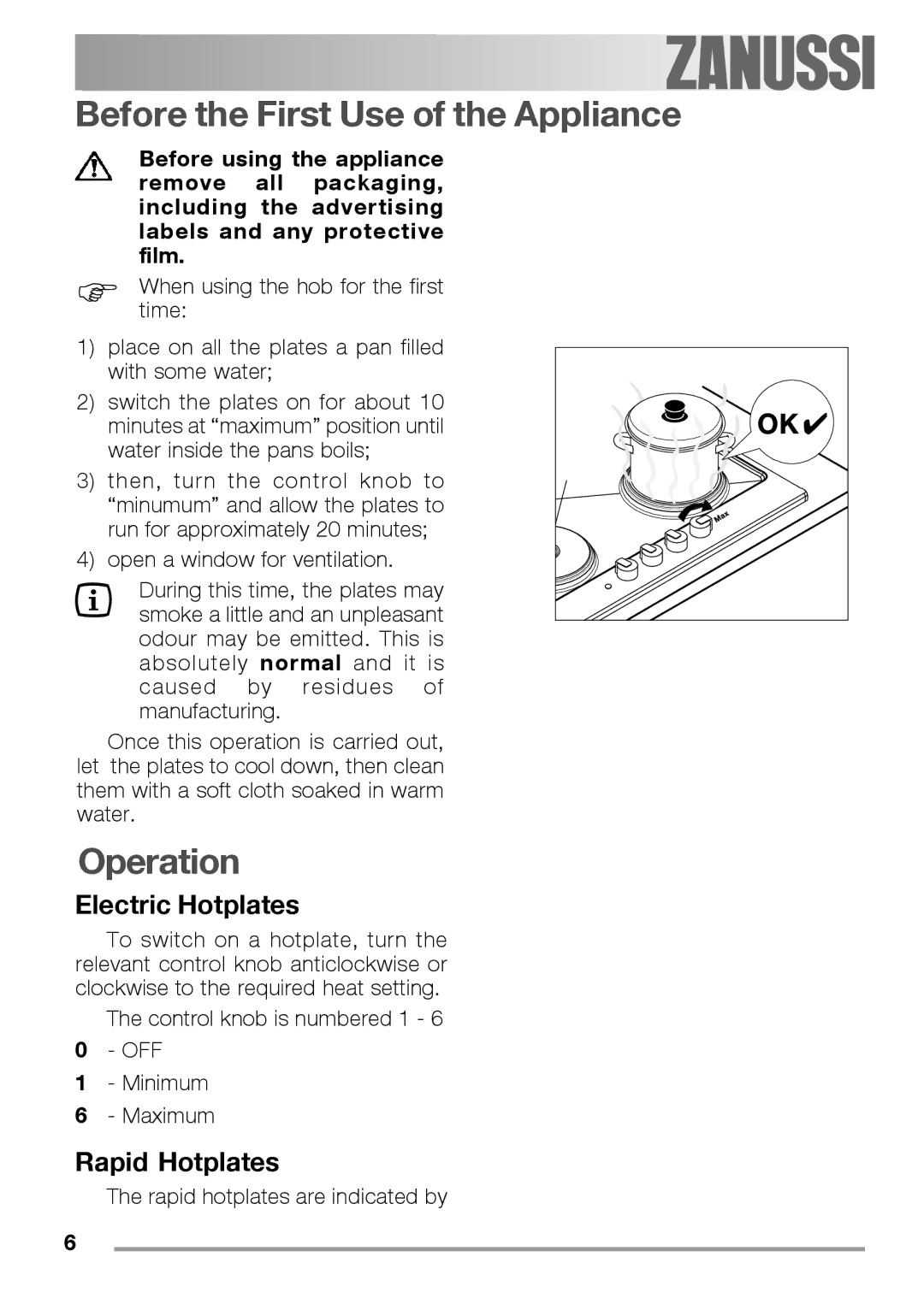 Zanussi ZEL 640 manual Before the First Use of the Appliance, Operation, Electric Hotplates, Rapid Hotplates 