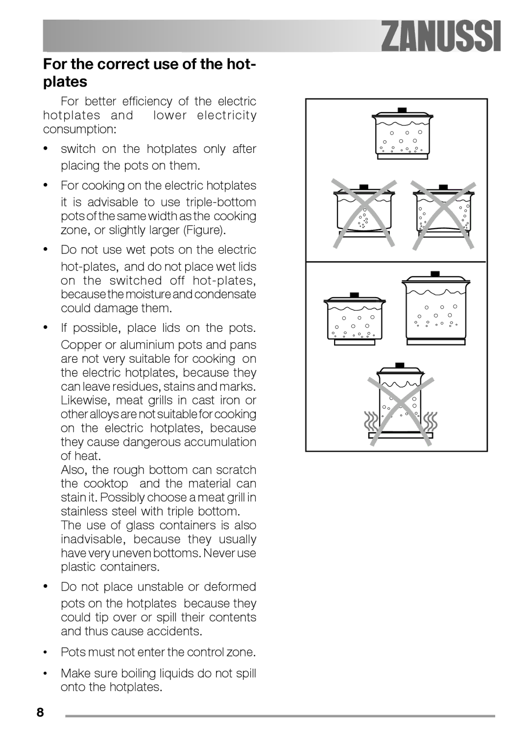 Zanussi ZEL 640 manual For the correct use of the hot- plates 