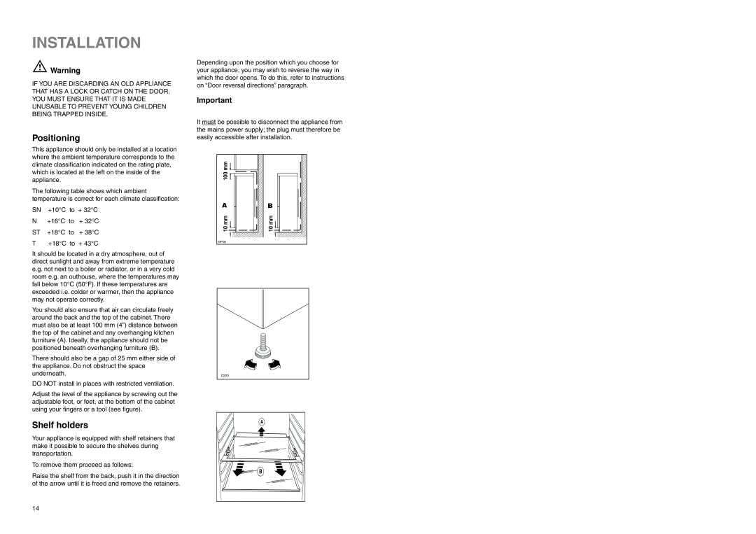 Zanussi ZENB 250 SI manual Installation, Positioning, Shelf holders 