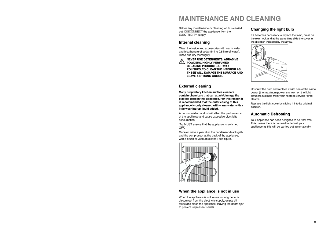 Zanussi ZENB 2625 manual Maintenance And Cleaning, Internal cleaning, External cleaning, Changing the light bulb 