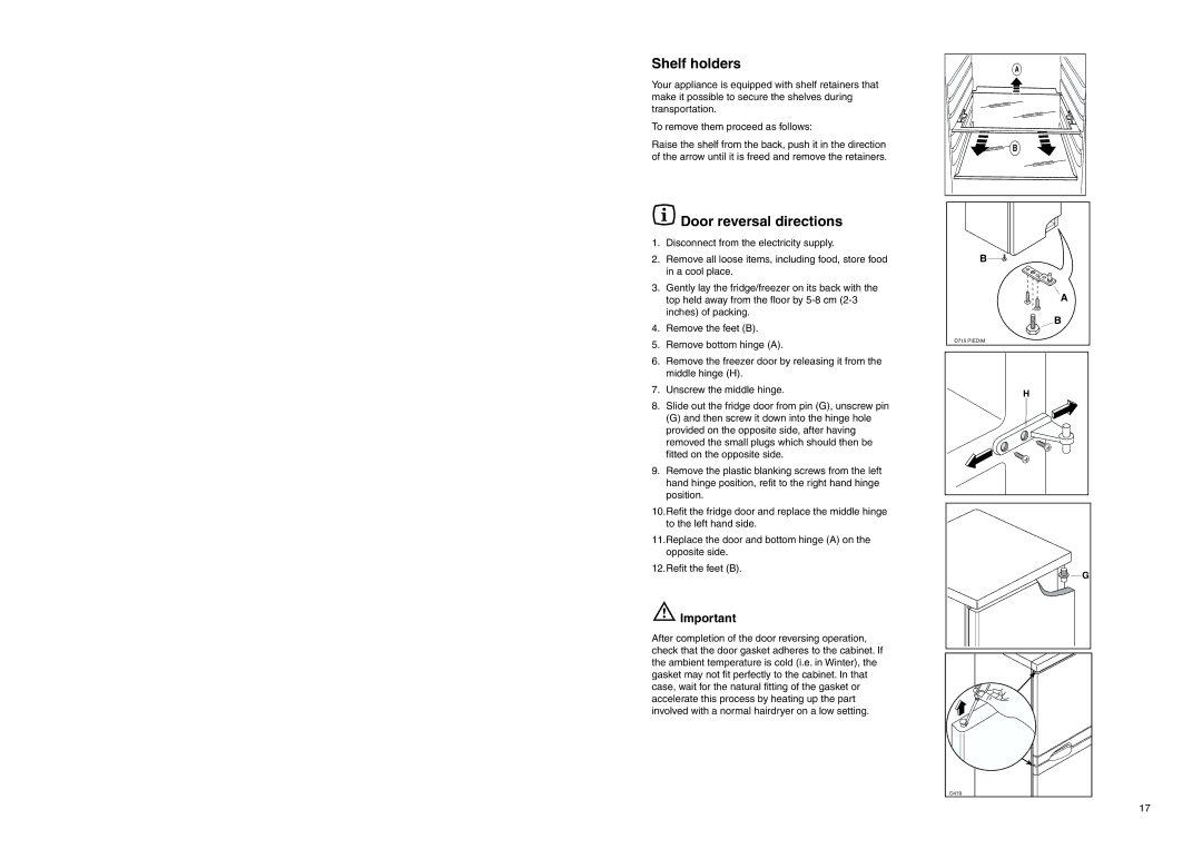 Zanussi ZENB 2925 manual Shelf holders, Door reversal directions 