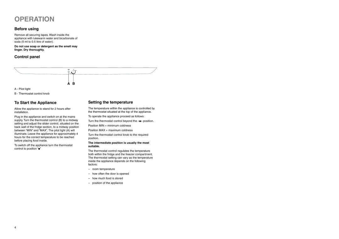 Zanussi ZENB 2925 manual Operation, Before using, Control panel, To Start the Appliance, Setting the temperature 