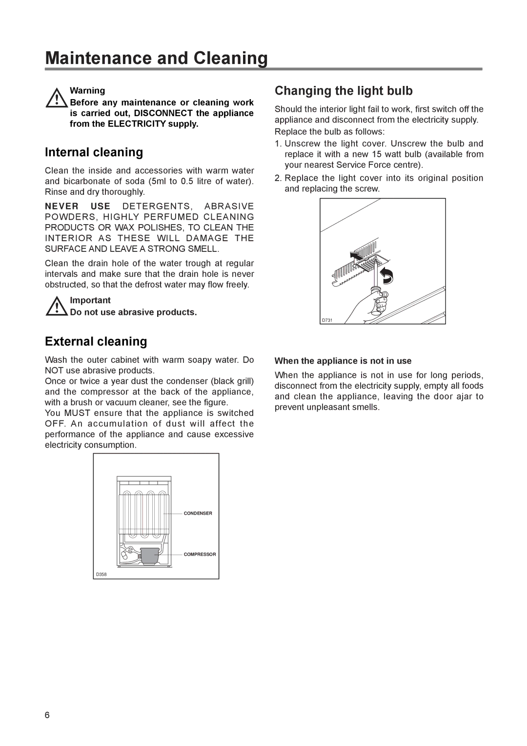 Zanussi ZER 140 W manual Maintenance and Cleaning, Internal cleaning, External cleaning, Changing the light bulb 