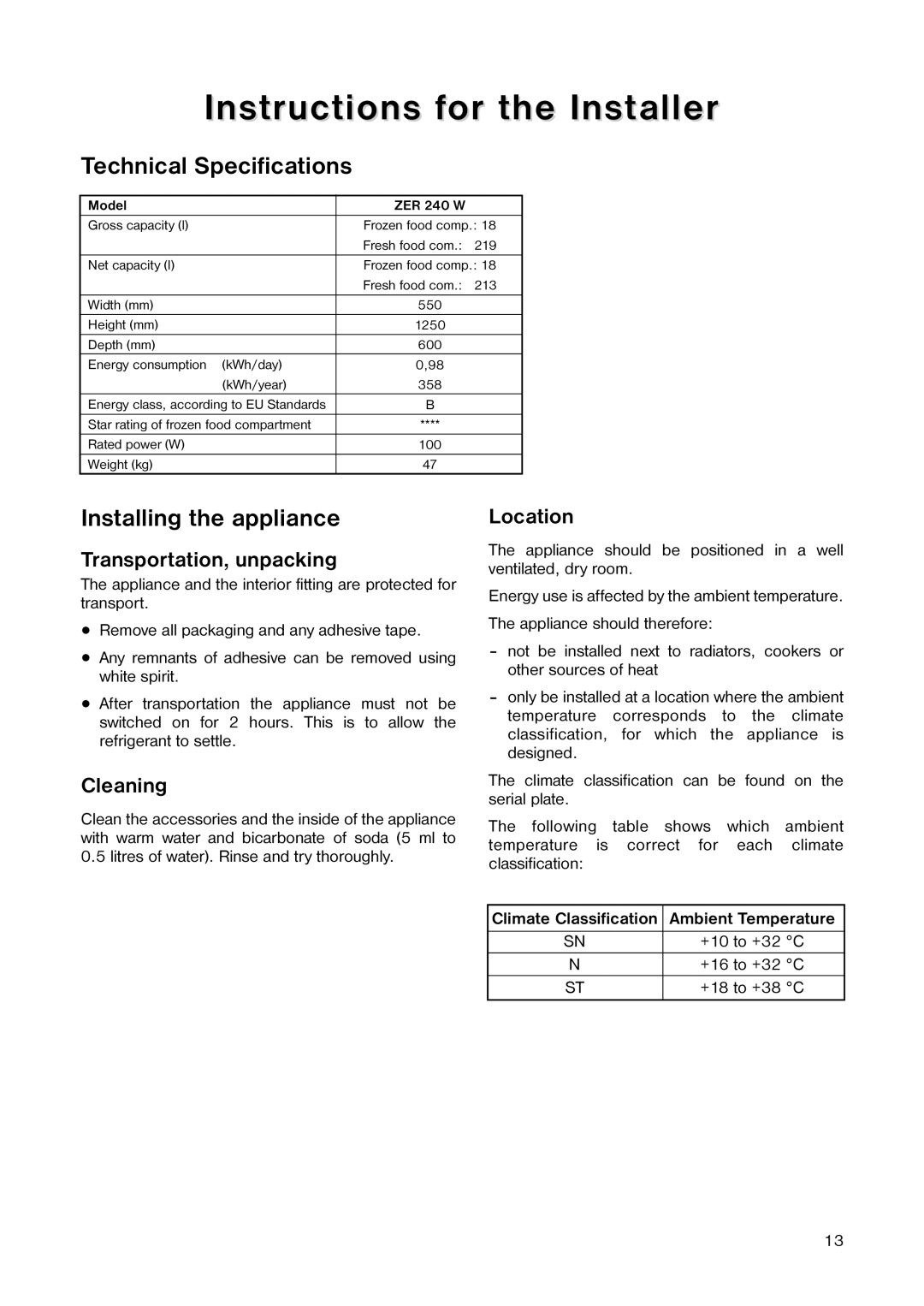 Zanussi ZER 240 W manual Instructions for the Installer, Technical Specifications, Installing the appliance 