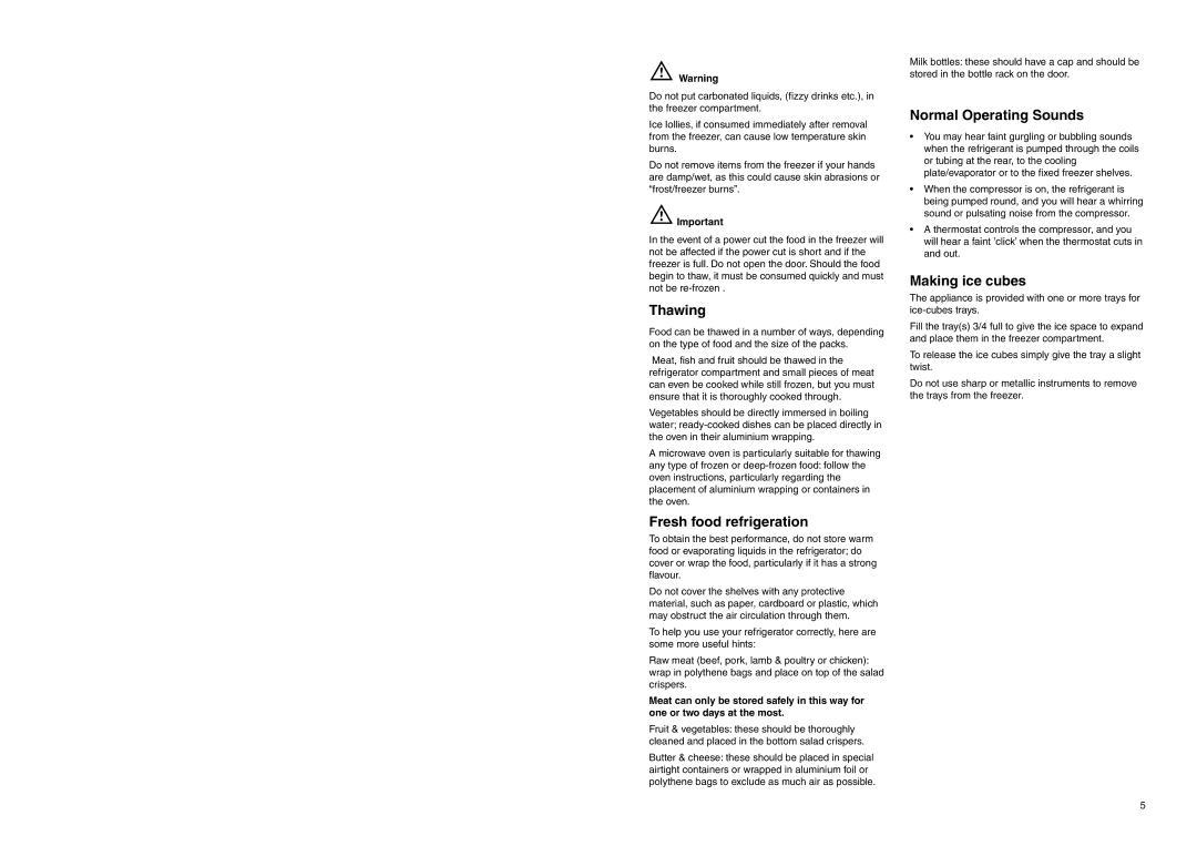 Zanussi ZRB 7821, ZERB 2825 manual Thawing, Fresh food refrigeration, Normal Operating Sounds, Making ice cubes 