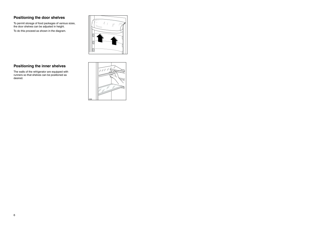 Zanussi ZERB 2825, ZRB 7821 manual Positioning the door shelves, Positioning the inner shelves 