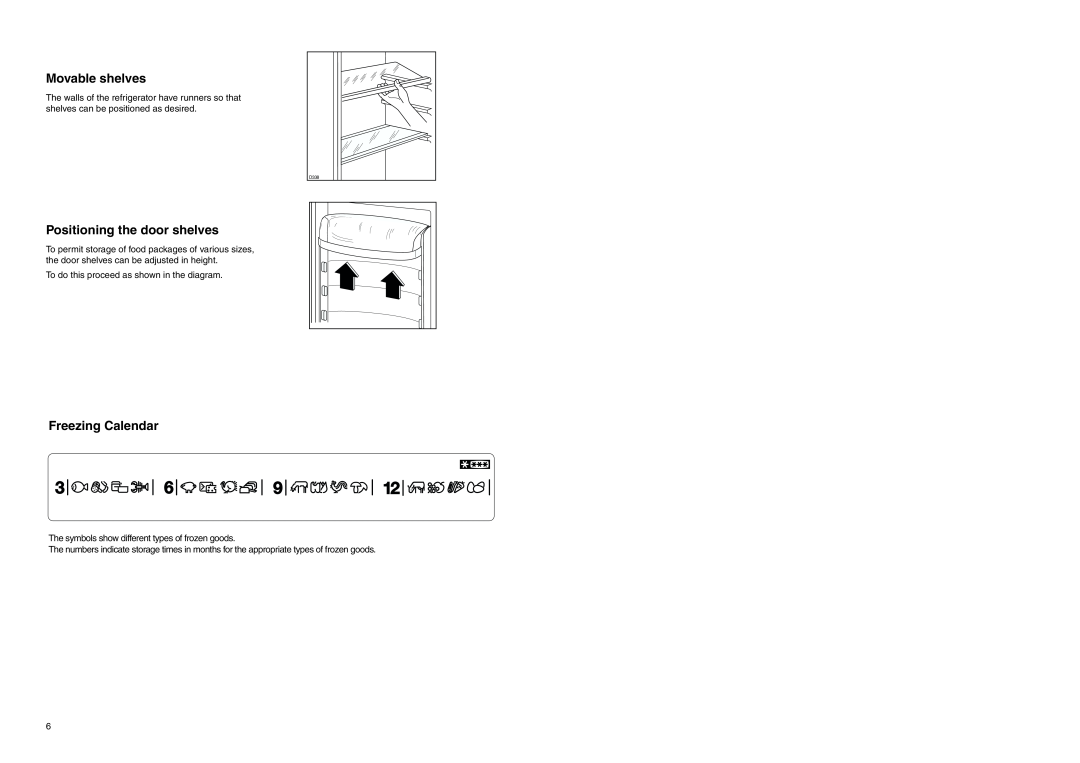 Zanussi ZERB 3225 X manual Movable shelves, Positioning the door shelves, Freezing Calendar 