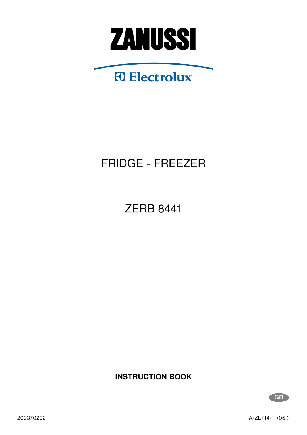 Zanussi ZERB 8441 manual Zanussi, 200370292 ZE/14-1 