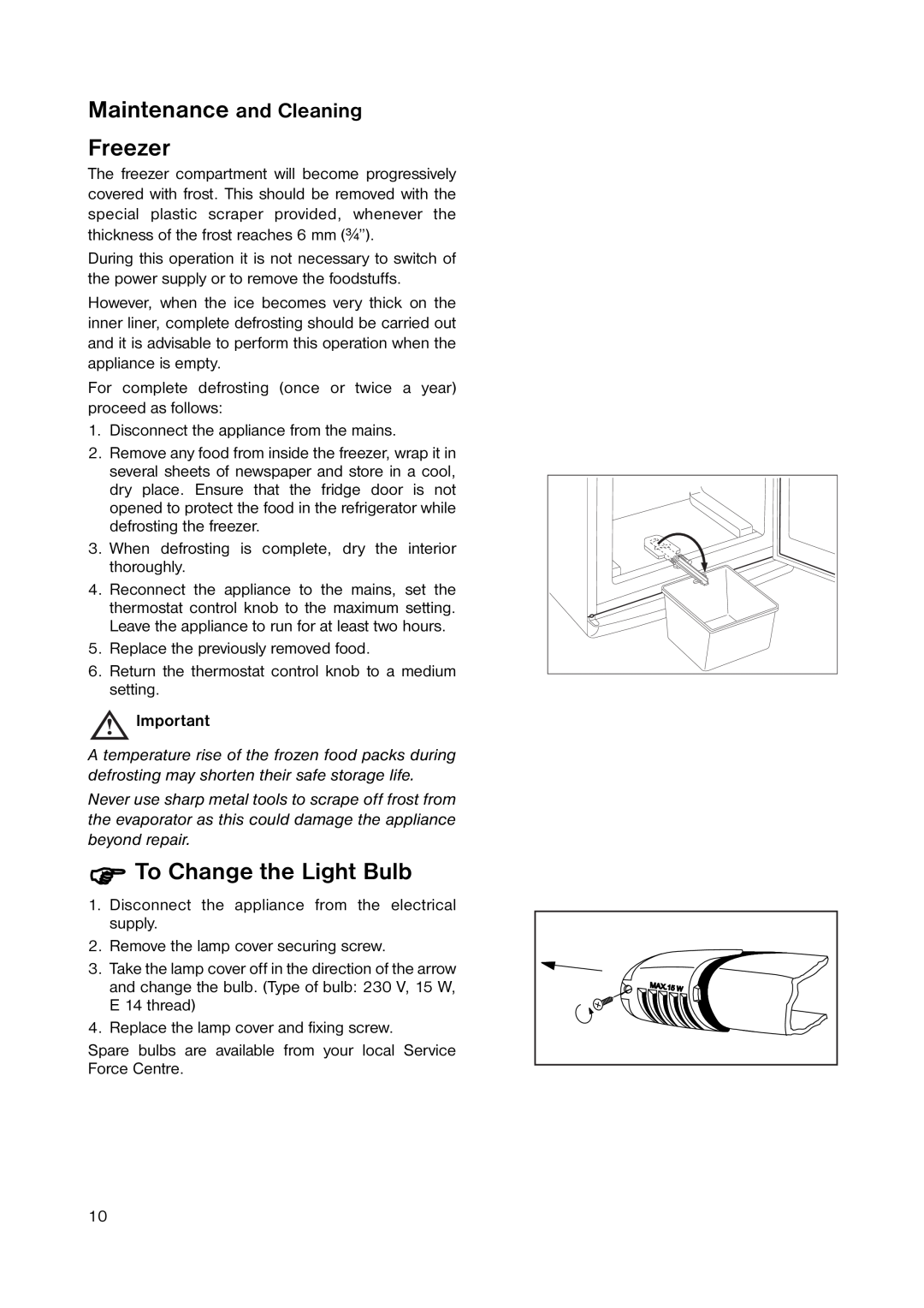 Zanussi ZERB 8441 manual Maintenance and Cleaning Freezer, To Change the Light Bulb 