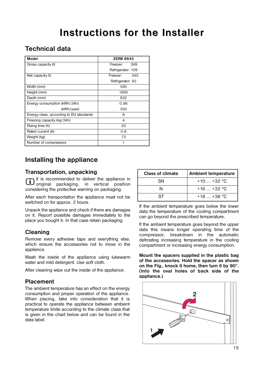 Zanussi ZERB 8643 manual Instructions for the Installer, Technical data, Installing the appliance 