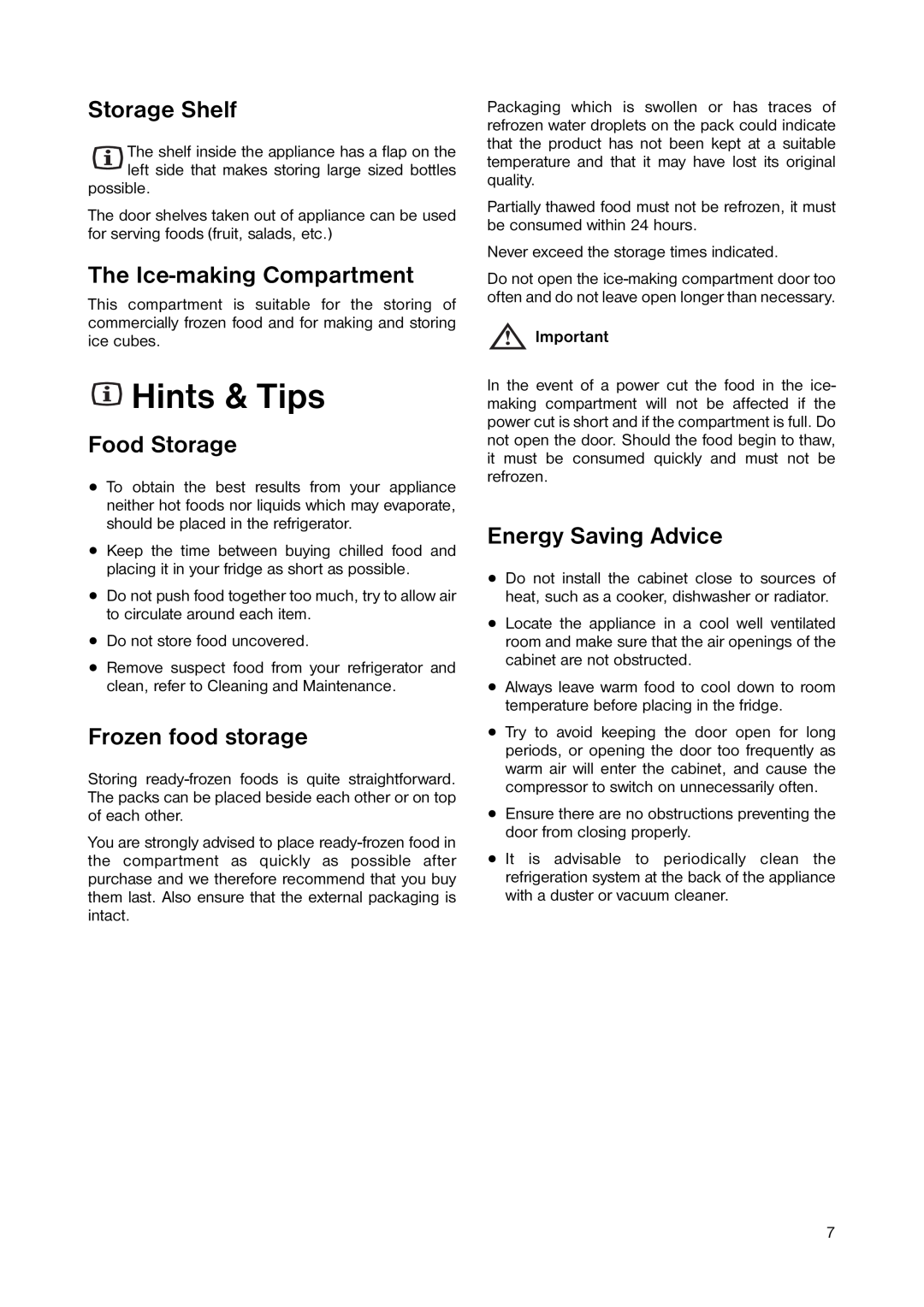 Zanussi ZERC 0750 manual Hints & Tips, Storage Shelf, The Ice-making Compartment, Food Storage, Frozen food storage 