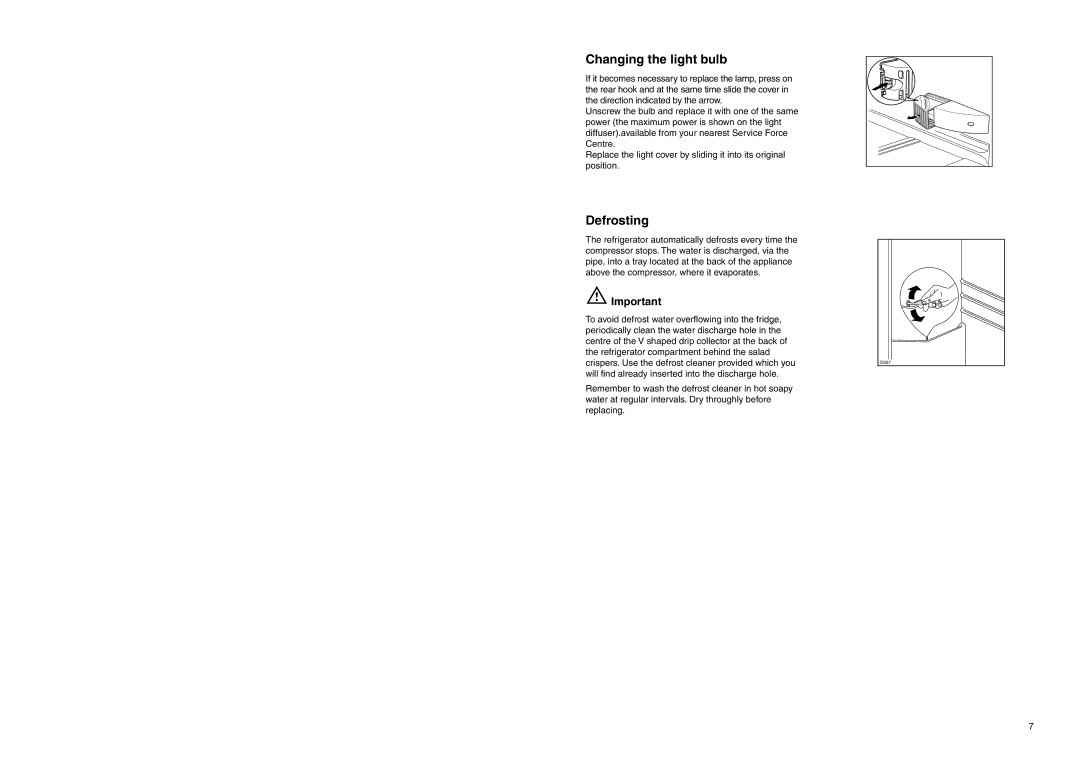 Zanussi ZERC 3025 X manual Changing the light bulb, Defrosting 