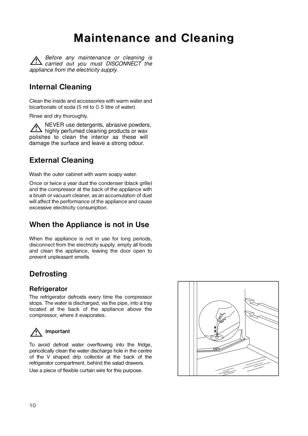 Zanussi ZERD 7446 manual Maintenance and Cleaning, Internal Cleaning, External Cleaning, When the Appliance is not in Use 