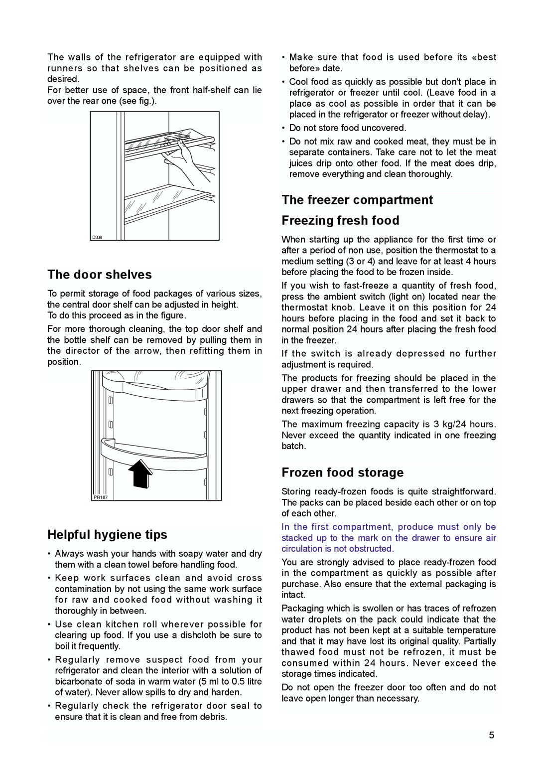 Zanussi ZERT 2170 X manual Door shelves, Helpful hygiene tips, Freezer compartment Freezing fresh food, Frozen food storage 