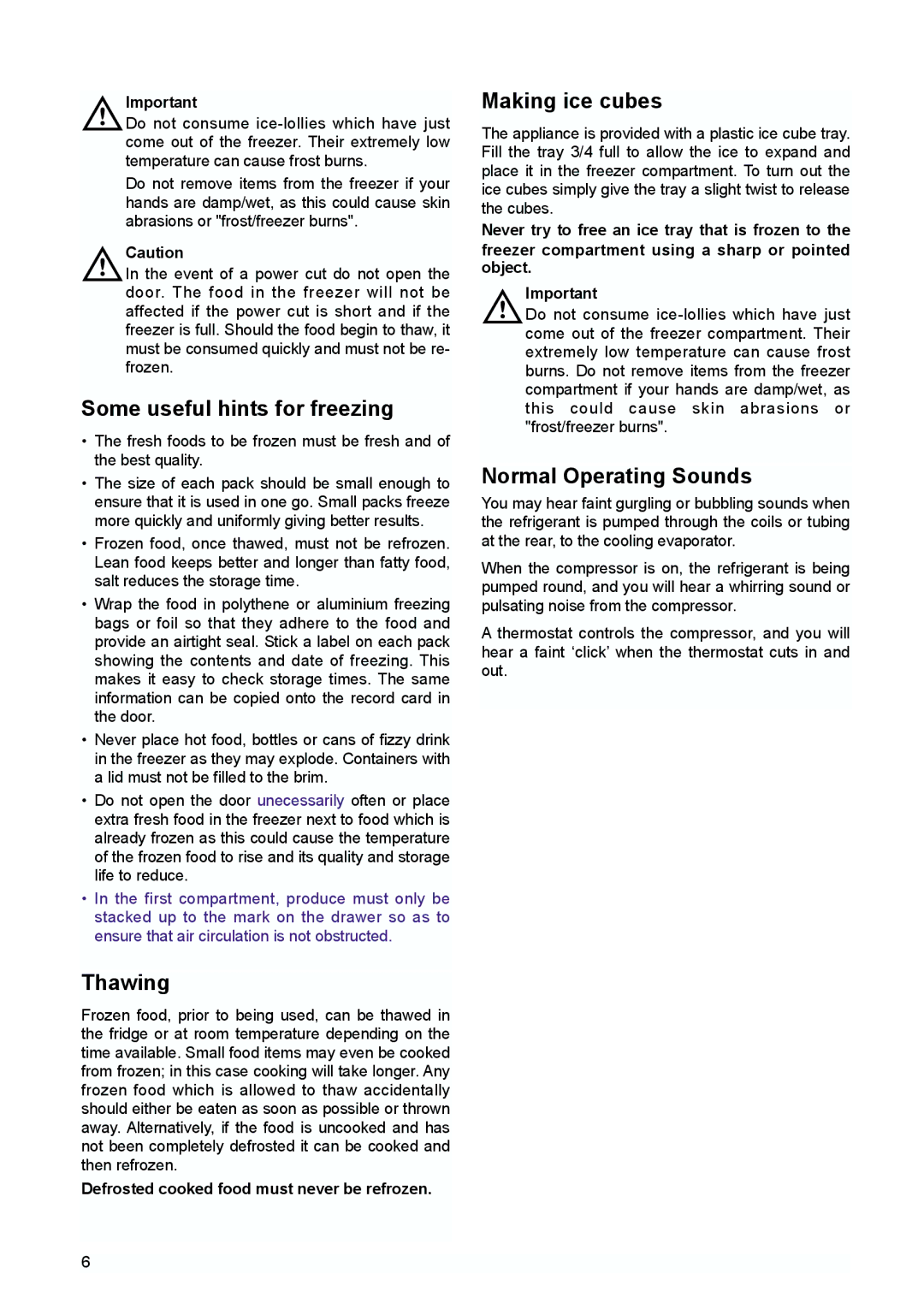 Zanussi ZERT 2170 X manual Some useful hints for freezing, Thawing, Making ice cubes, Normal Operating Sounds 