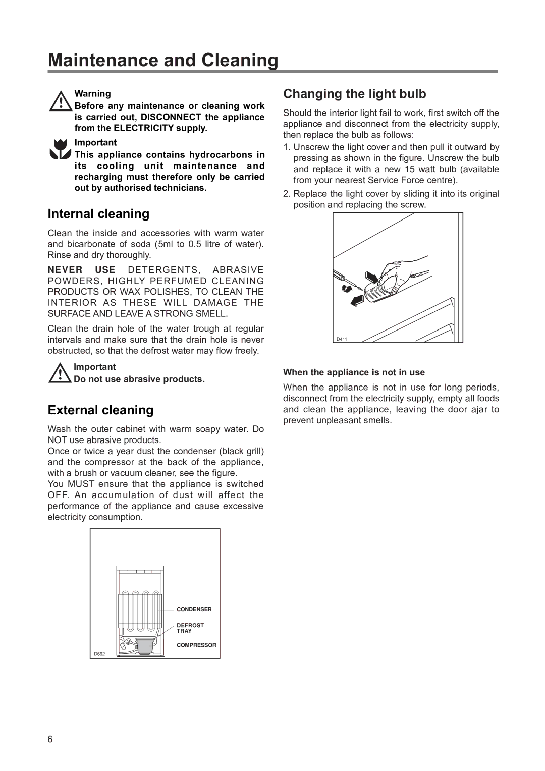 Zanussi ZERT 6674 S manual Maintenance and Cleaning, Internal cleaning, External cleaning, Changing the light bulb 