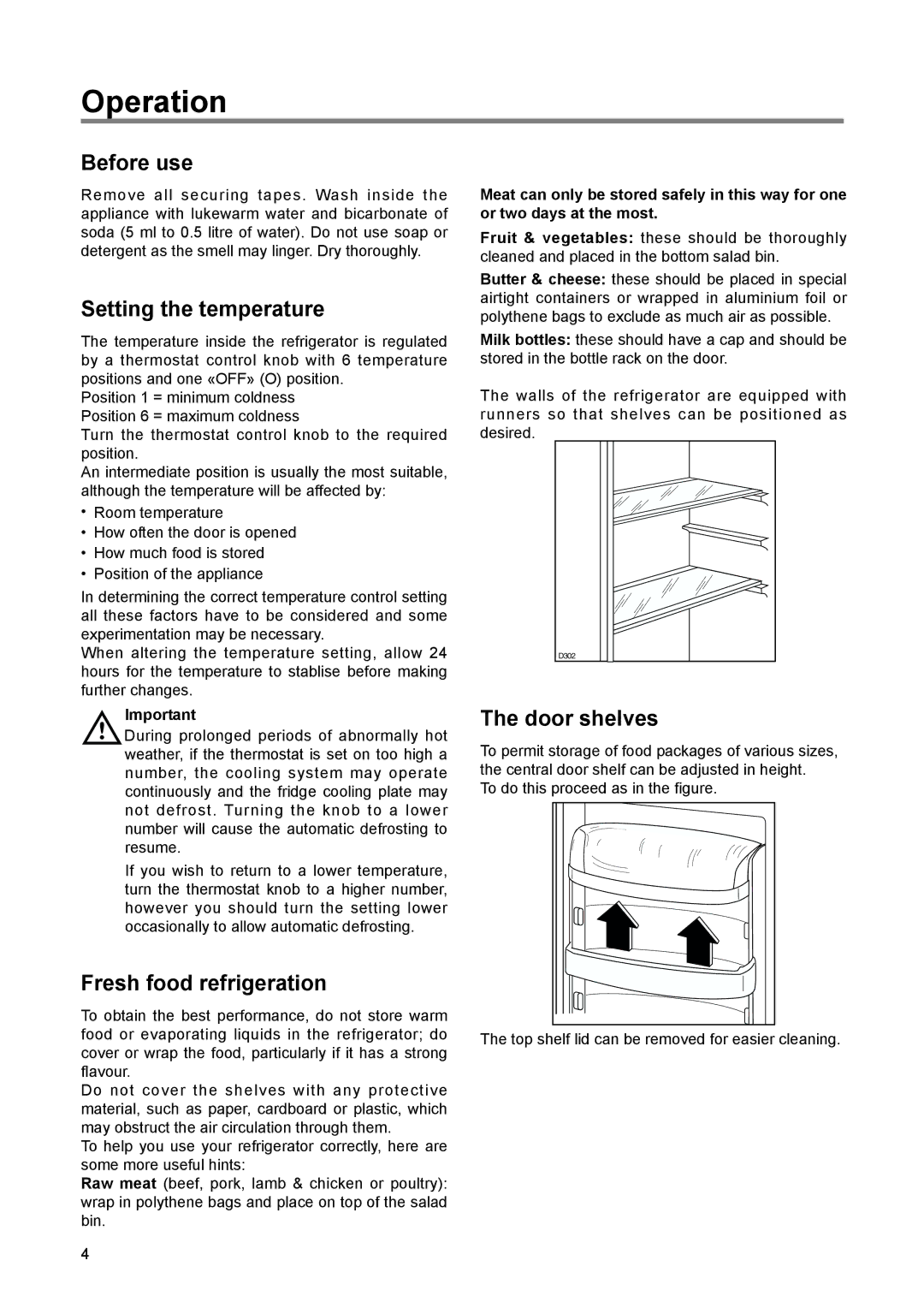 Zanussi ZERT 6675, ZRT 1675 manual Operation, Before use, Setting the temperature, Fresh food refrigeration, Door shelves 