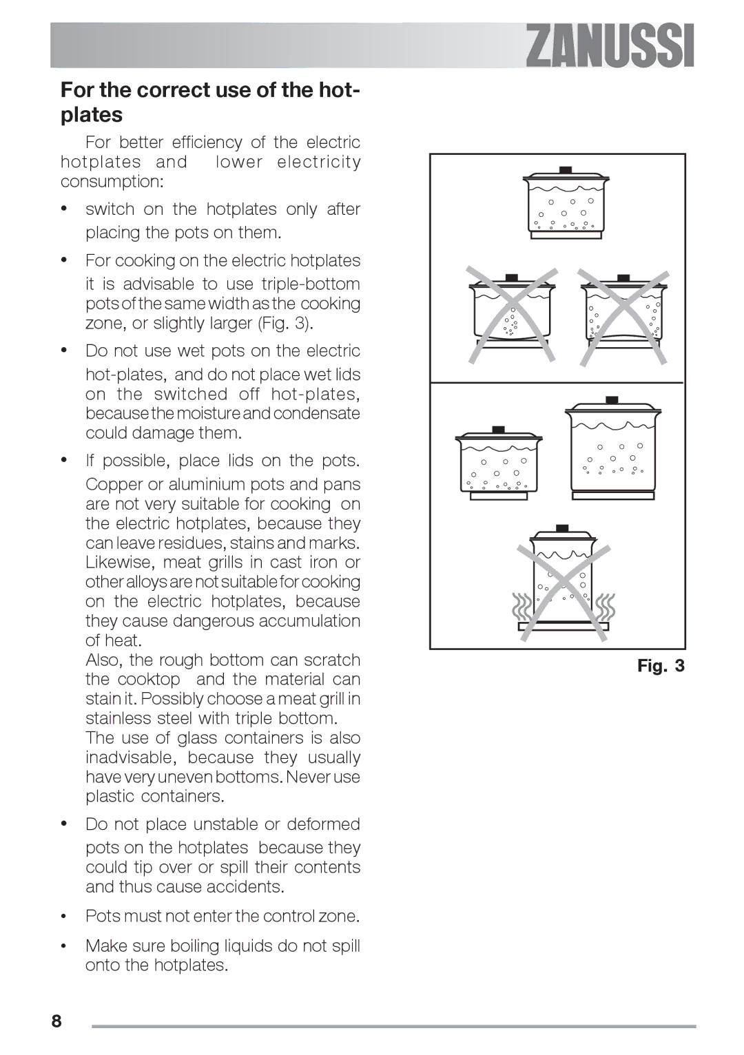 Zanussi ZES 646 manual For the correct use of the hot- plates 