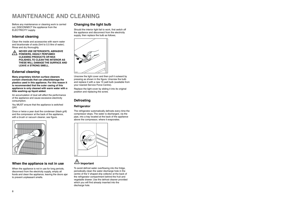 Zanussi ZETF 235 manual Maintenance And Cleaning, Internal cleaning, External cleaning, When the appliance is not in use 