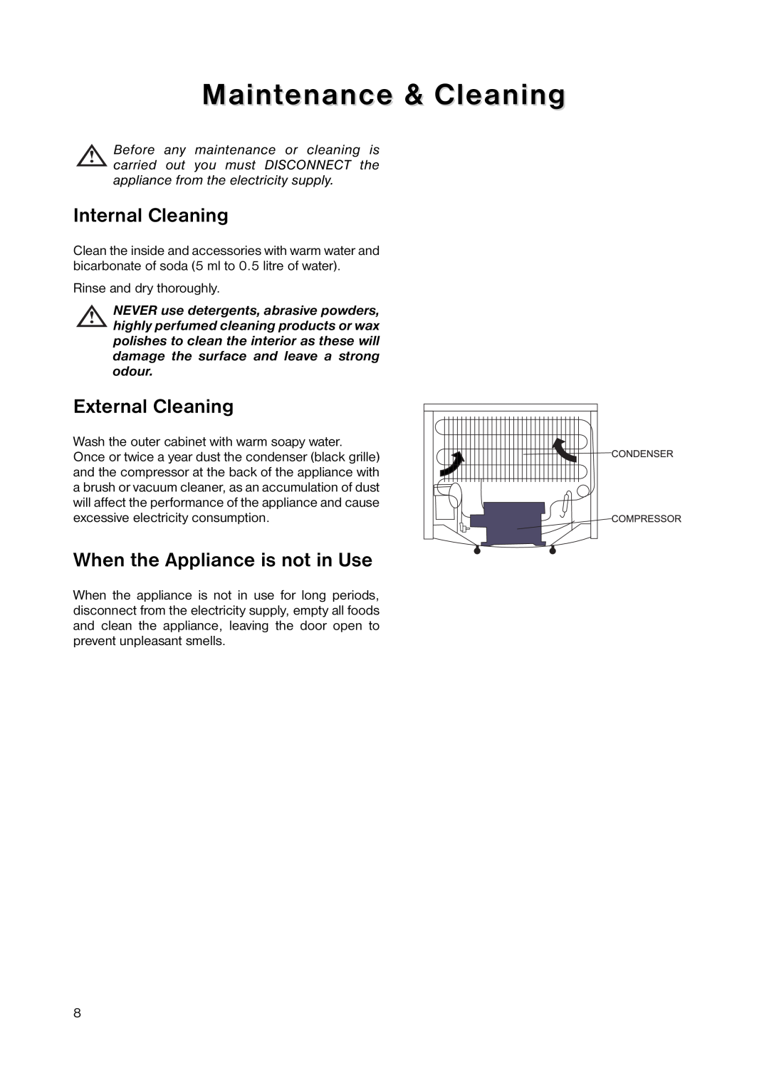 Zanussi ZEUC 0545 manual Maintenance & Cleaning, Internal Cleaning, External Cleaning, When the Appliance is not in Use 