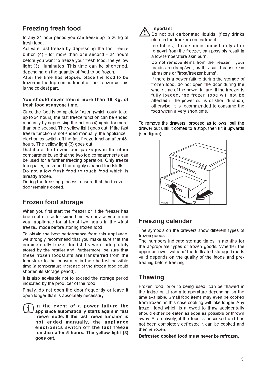 Zanussi ZEUT 6173 S manual Freezing fresh food, Frozen food storage, Freezing calendar, Thawing 