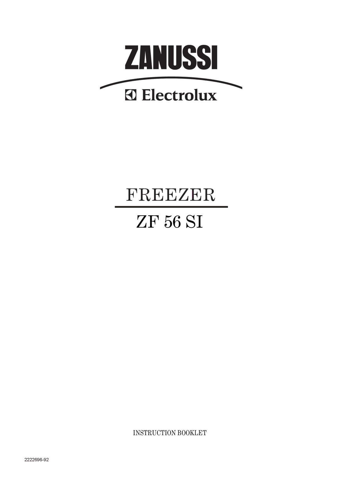 Zanussi ZF 56 SI manual Freezer 