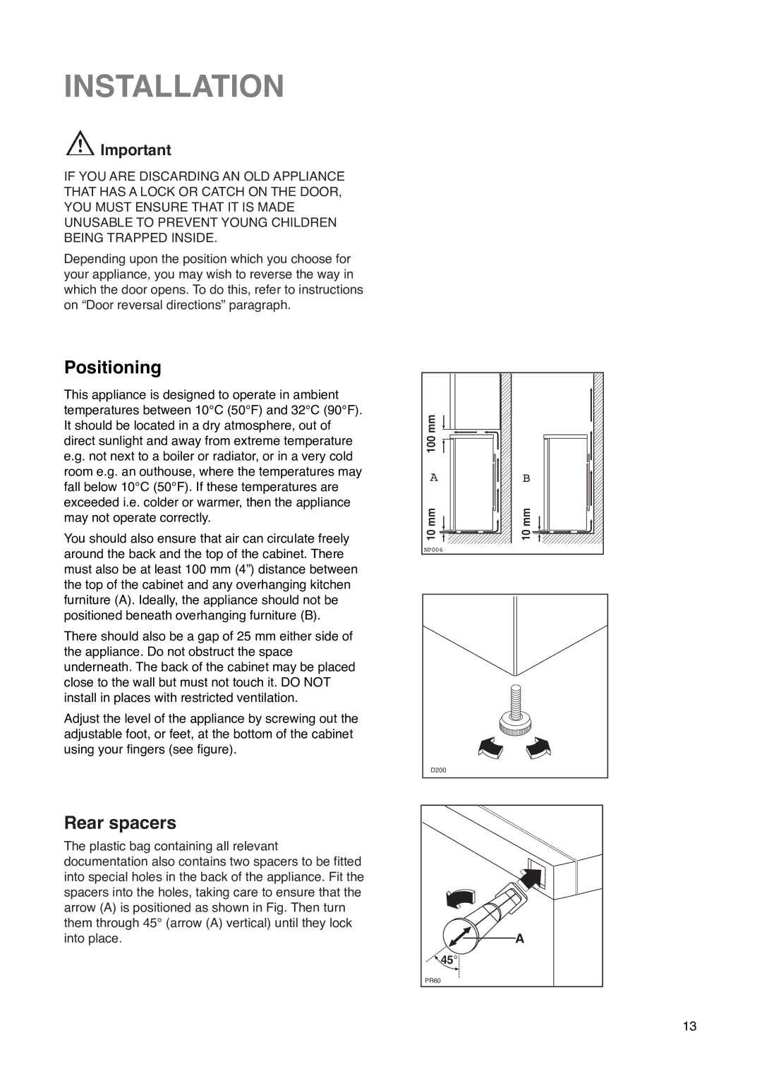 Zanussi ZF 67 manual Installation, Positioning, Rear spacers 