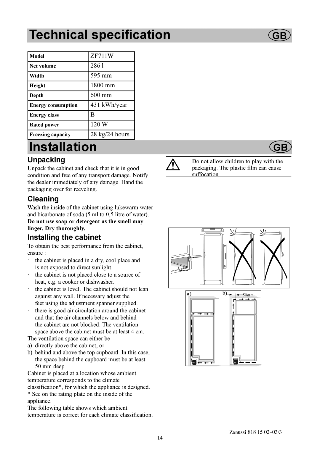 Zanussi ZF711W manual Technical specification, Installation, Unpacking, Cleaning, Installing the cabinet 