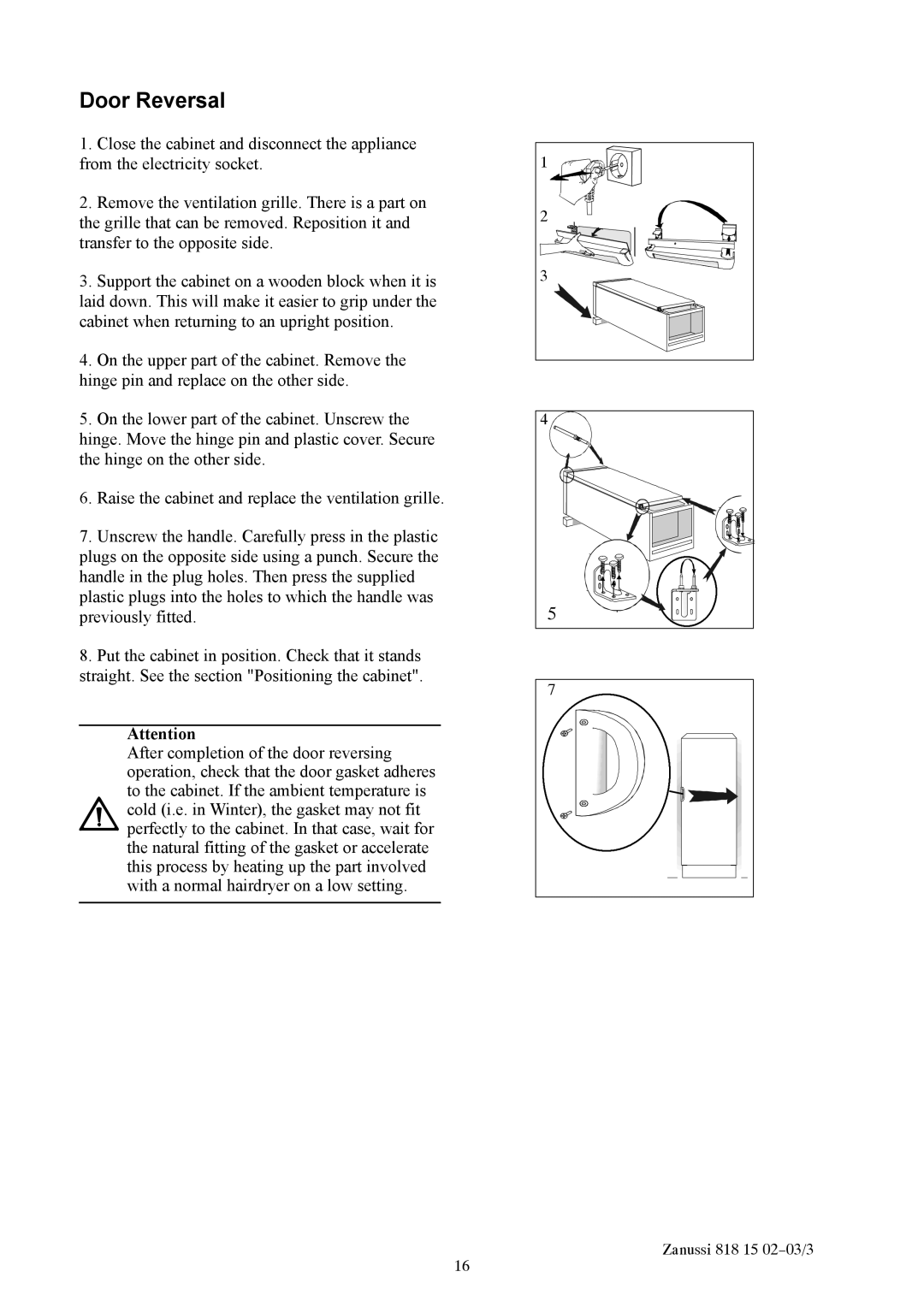 Zanussi ZF711W manual Door Reversal 