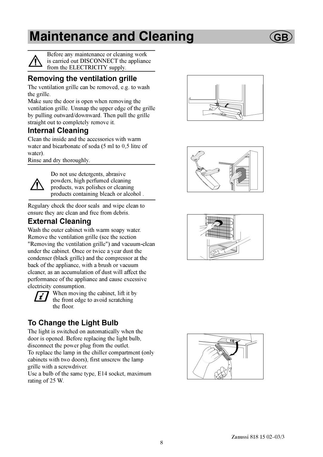 Zanussi ZF711W manual Maintenance and Cleaning, Removing the ventilation grille, Internal Cleaning, External Cleaning 