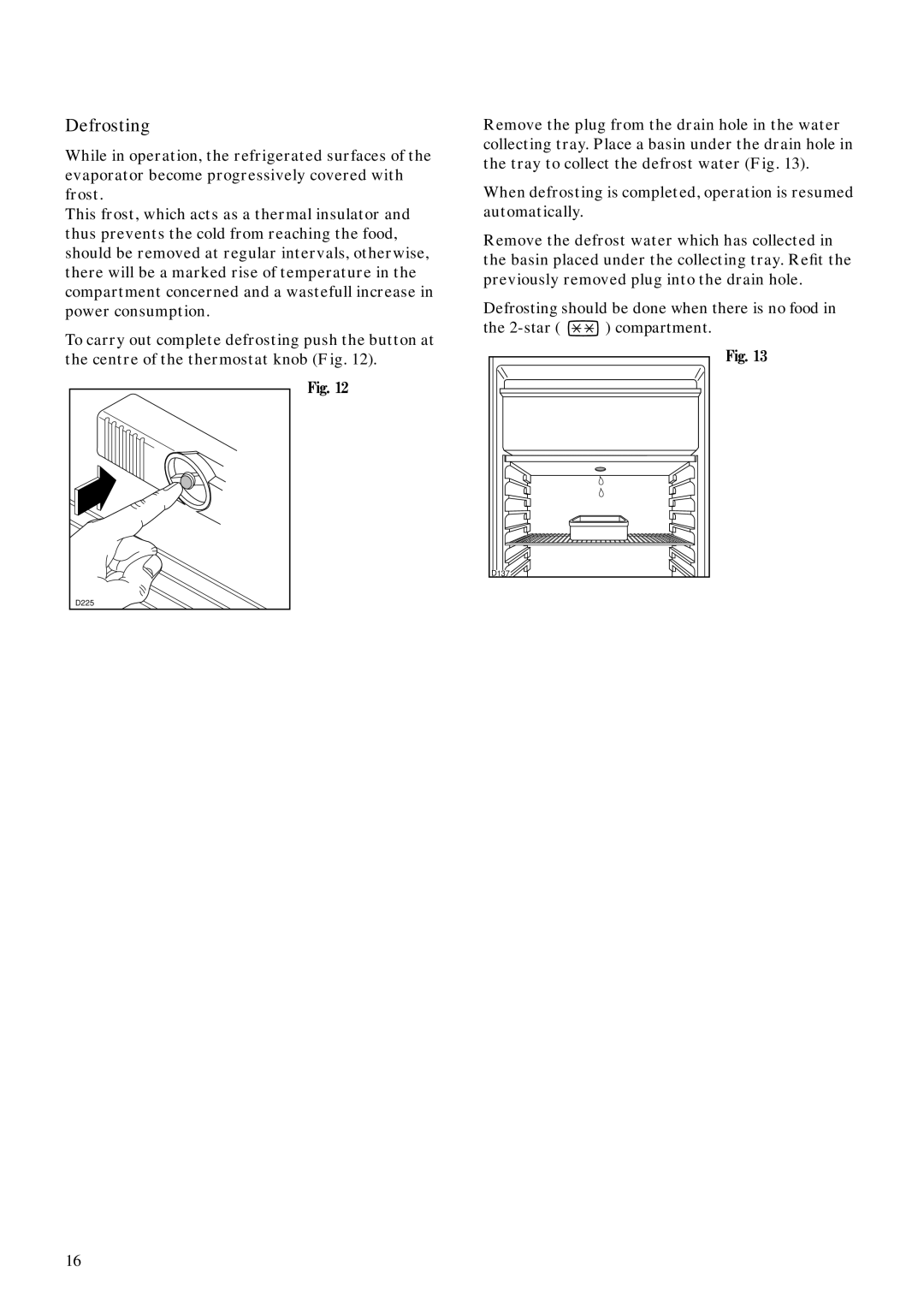 Zanussi ZFC 282 C manual Defrosting 