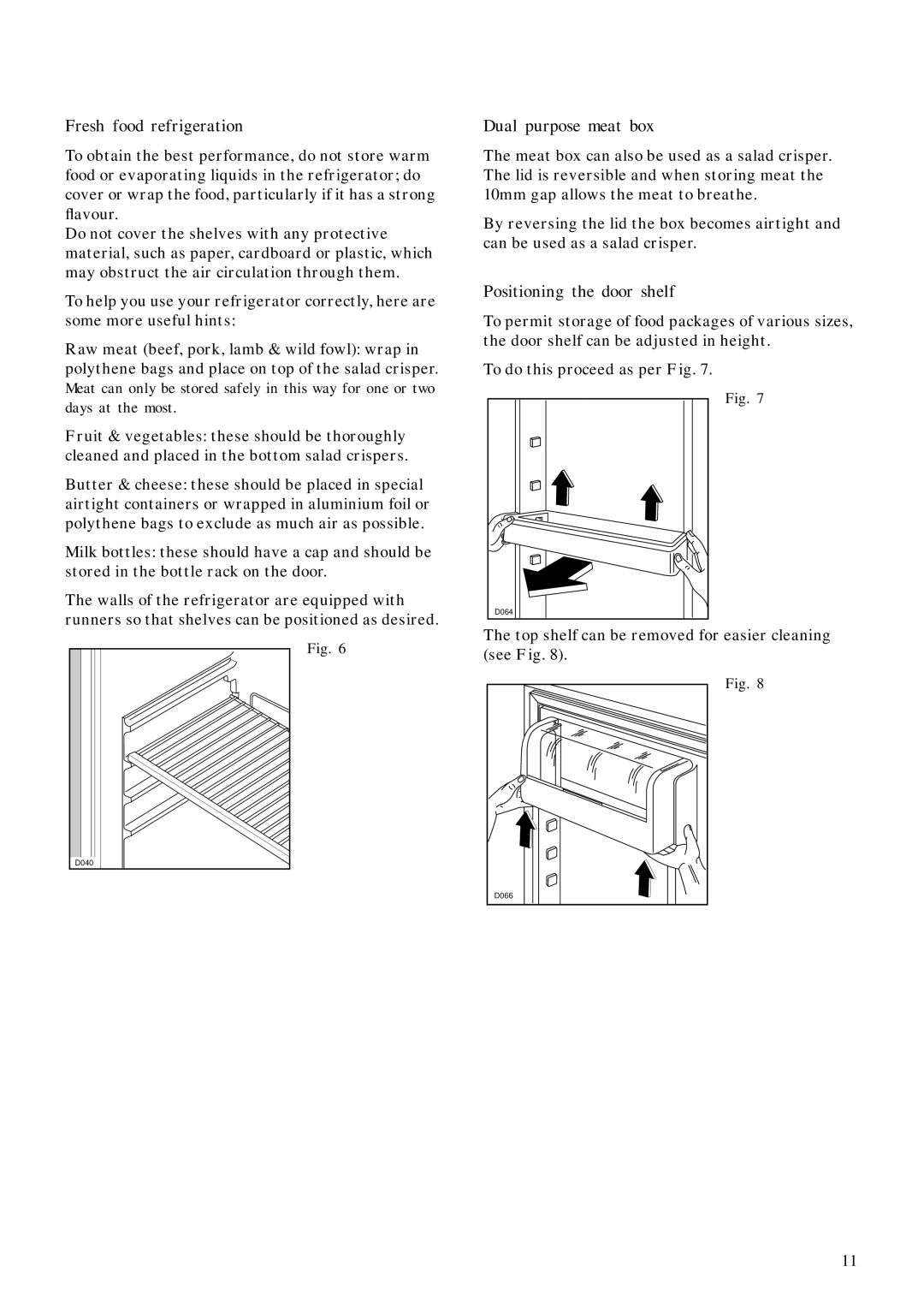 Zanussi ZFC 61/27 manual Fresh food refrigeration, Dual purpose meat box, Positioning the door shelf 