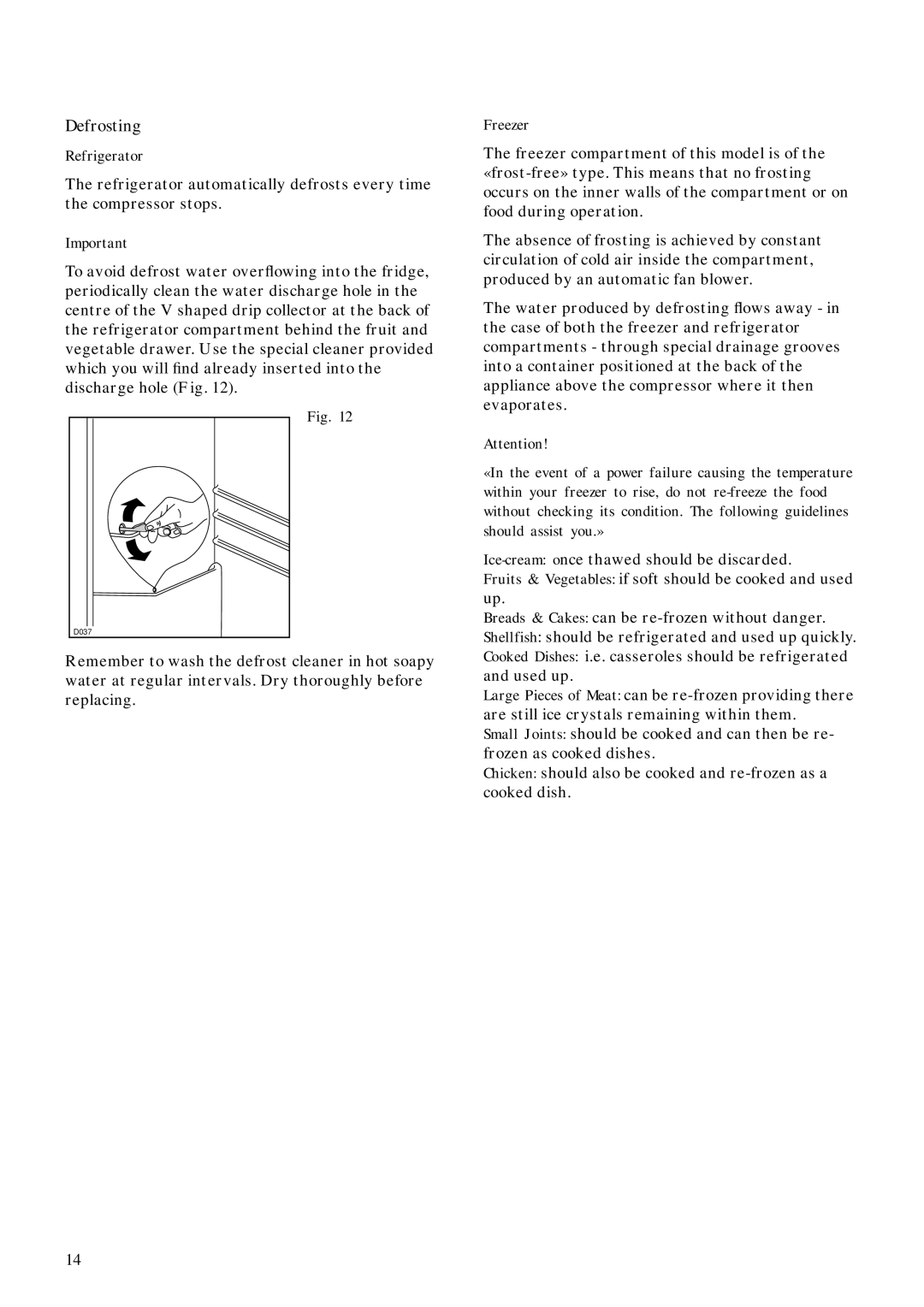 Zanussi ZFC 62/23 FF manual Defrosting 